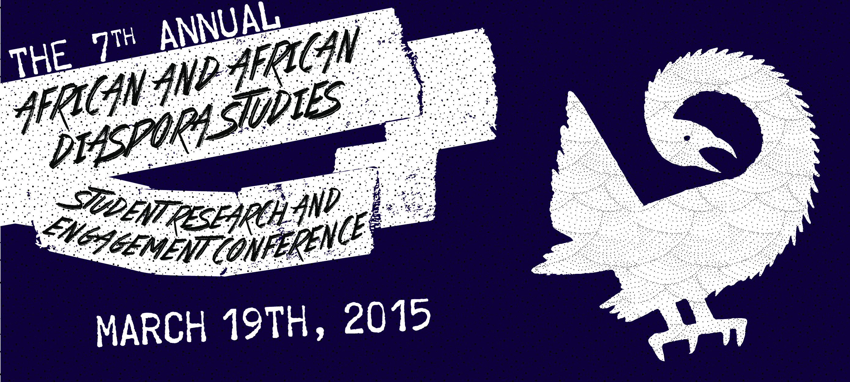 7th Annual African and African Diaspora Studies Student Research and Engagement Conference