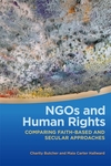 NGOs and Human Rights: Comparing Faith-Based and Secular Approaches