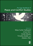 The Sage Handbook of Peace and Conflict Studies by Maia Hallward, Ji Eun Kim, Cécile Mouly, Timothy Seidel, and Zubairu Wai