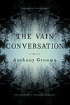 The Vain Conversation