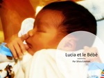 Level 4: Lucia et le Bebe / Lucia and the Baby by Silvia Esteban