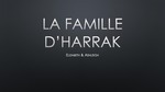 Level 1: La Famille d’Harrak / The Family of Harrak by Elizabeth Padron and Ashleigh Freeman