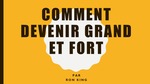 Level 2: Comment Devenir Grand et Fort / How to Become Big and Strong by Ron King