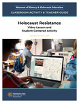 Holocaust Resistance Activity: StoryMaps and Museum Exhibition