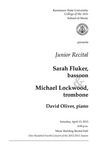 Junior Recital: Sarah Fluker, bassoon & Michael Lockwood, trombone