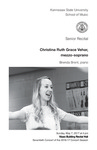 Senior Recital: Christina Ruth Grace Vehar, mezzo-soprano