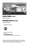 Senior Recital: Patrick Collins, trumpet and Junior Recital: Ra Sheed Lemon II, trumpet