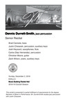Senior Recital: Dennis Durrett-Smith, jazz percussion