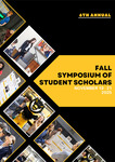 2025 - The Sixth Annual Fall Symposium of Student Scholars